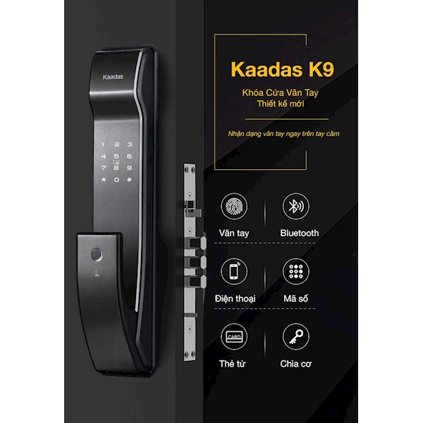 Kaadas K9 review chi tiết