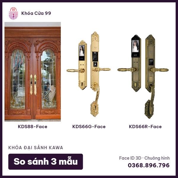 So sánh 3 khóa đại sảnh Kawa: KDS88-Face, KDS66G-Face, KDS66R-Face